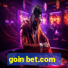 goin bet.com